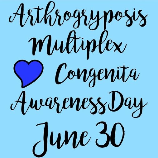 Arthrogryposis Multiplex Congenita Awareness Day June 30 handwritten on a blue background with a blue heart