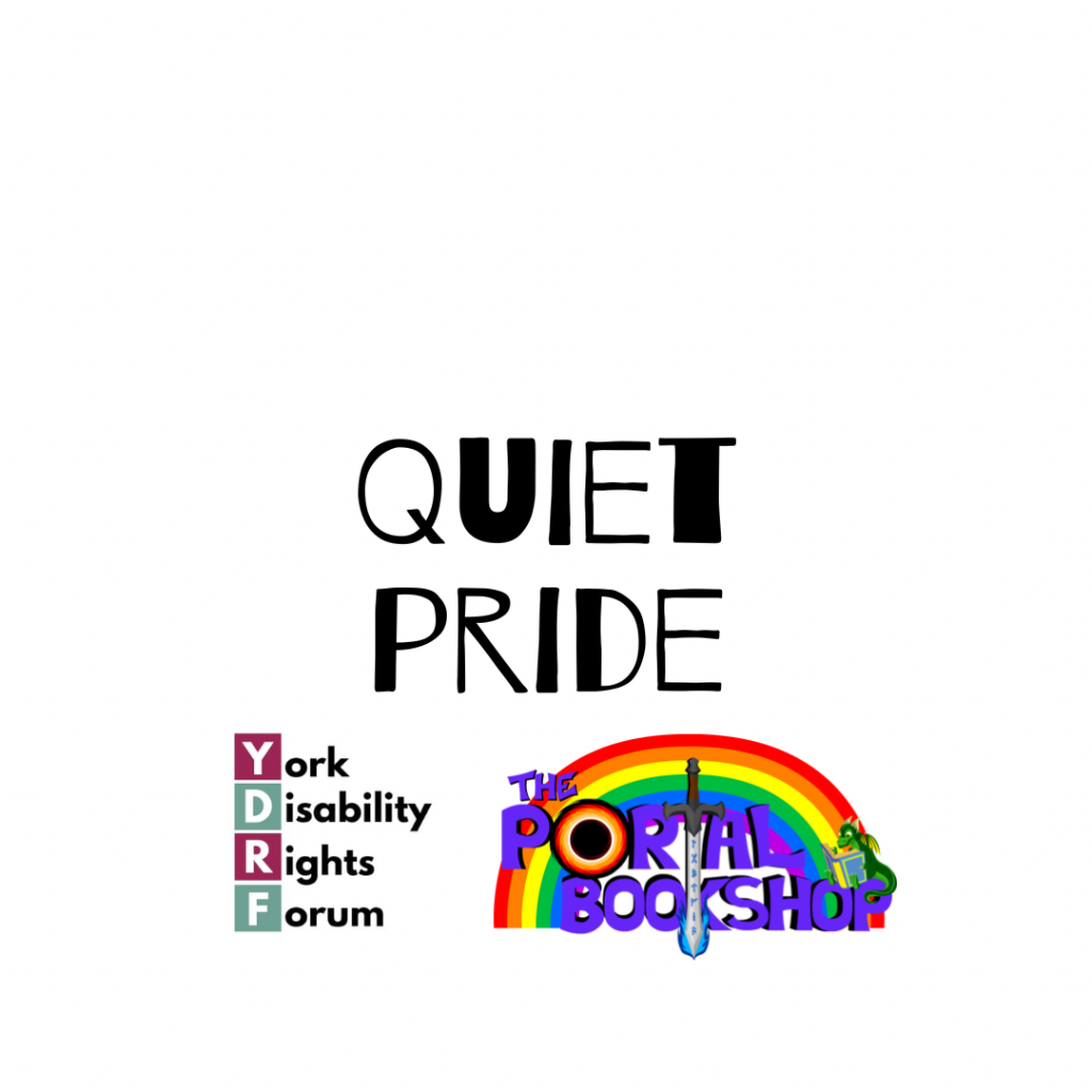 Quiet Pride with the YDRF logo and Portal Bookshop logo underneath