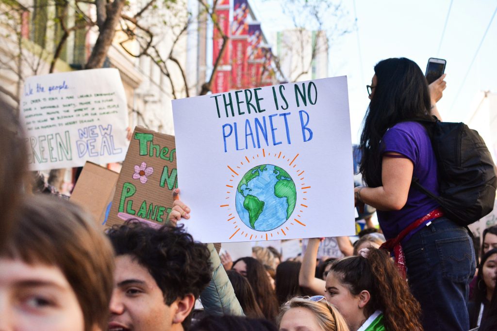 A sign at a protest: There is no planet B